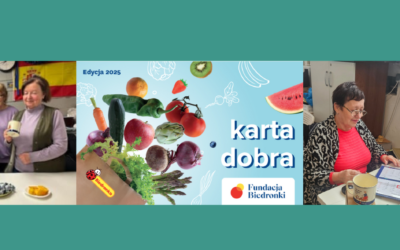 „Karta Dobra” 2025/2026 dla Seniora. Pomagamy z Fundacją Biedronki.